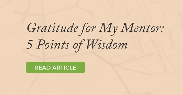 Gratitude for My Mentor: 5 Points of Wisdom